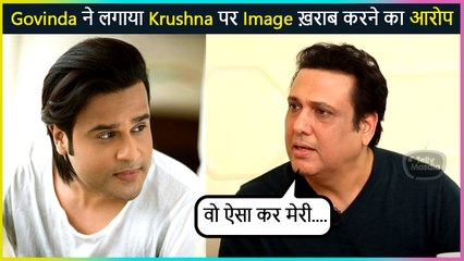 Govinda Opens Up Krushna Abhishek Spoiling His Image, Reacts On Nepotism