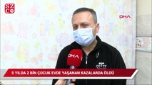 Prof. Dr. Yıldızdaş: 5 yılda 2 bin çocuk, evde yaşanan kazalarda öldü