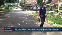 SMA Negeri 2 Bandar Lampung Gelar Ujian Sekolah Secara Daring dan Luring
