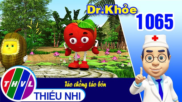 Dr. Khỏe - Tập 1065: Táo chống táo bón