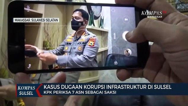 Kasus Dugaan Korupsi Infrastuktur Di Sulsel, KPK Periksa 7 ASN Sebagai Saksi
