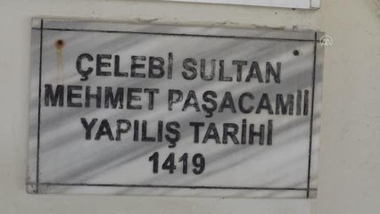 602 yıllık Çelebi Sultan Mehmet Camisi restore edilecek