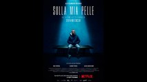 Sulla Mia Pelle Guarda Streaming ITA (2018)