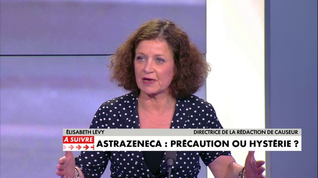 AstraZeneca : Le président devrait « oser dire à ses concitoyens (…) : je vais employer avec vous des arguments rationnels et vous demander de ne pas céder à l’émotion», estime Elisabeth Lévy