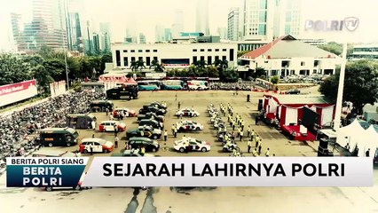 Sejarah Polri dari Masa ke Masa