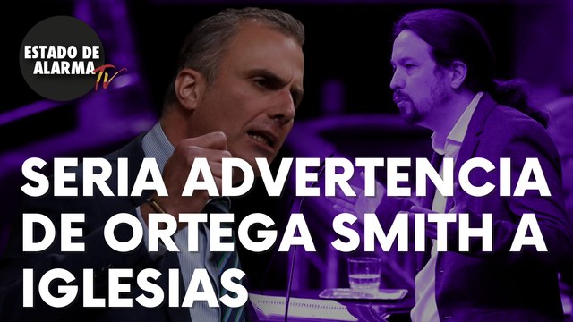 Esta es la seria advertencia que le ha lanzado Ortega Smith a Iglesias: “¡Que se prepare!”