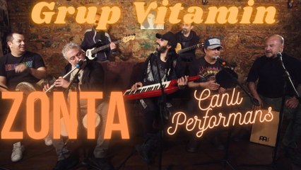 Grup Vitamin - Zonta #CanlıPerformans