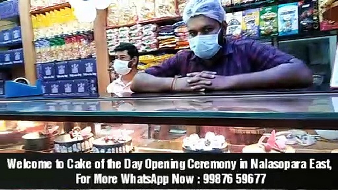 Cake of the Day New Branch Opening Ceremony in Nallasopara East, New Cake Shop in Nallasopara