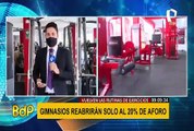 Vuelven las rutinas de ejercicios: Gimnasios ya atienden con el 20% de aforo