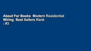 About For Books  Modern Residential Wiring  Best Sellers Rank : #3