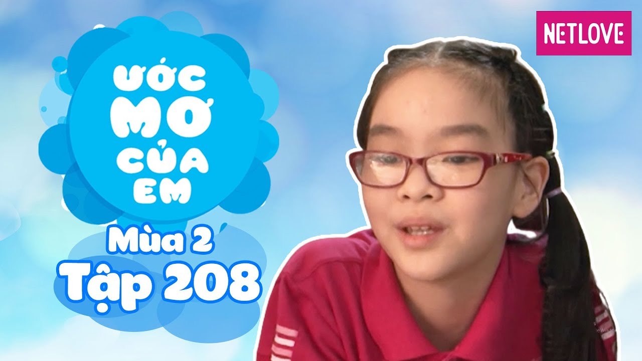 Ước Mơ Của Em | Mùa 2 - Tập 208: Trở thành bác sĩ khoa thần kinh
