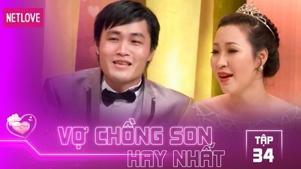 Vợ Chồng Son Hay Nhất - Tập 34: Cô vợ đi chơi 12h đêm chưa về nhà, anh chồng đi nhậu trả thù