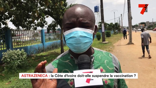 AstraZeneca : la côte d'ivoire doit-elle suspendre la vaccination ?