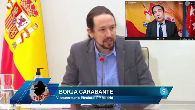 BORJA CARABANTE: IGLESIAS QUIERE SEMBRAR RADICALISMO, INSULTA AL ADVERSARIO, LA IZQUIERDA NO LOGRARÁ GANAR LA COMUNIDAD DE MADRID