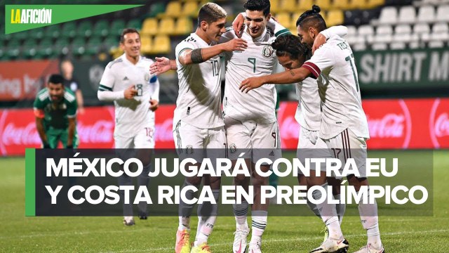 México conoce a sus rivales rumbo a Tokio 2020 en el Preolímpico de la Concacaf