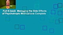 Full E-book  Managing the Side Effects of Psychotropic Medications Complete