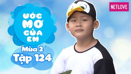 Ước Mơ Của Em | Mùa 2 - Tập 124: Biến thành chim cánh cụt giúp mẹ làm việc nhà