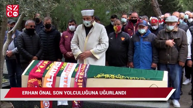 Erhan Önal son yolculuğuna uğurlandı