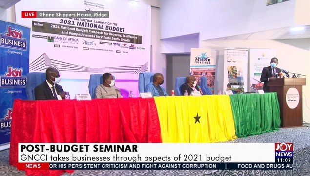 Post Budget Seminar: GNCCI takes businesses through aspects of 2021 budget - News Desk on JoyNews (17-3-21)