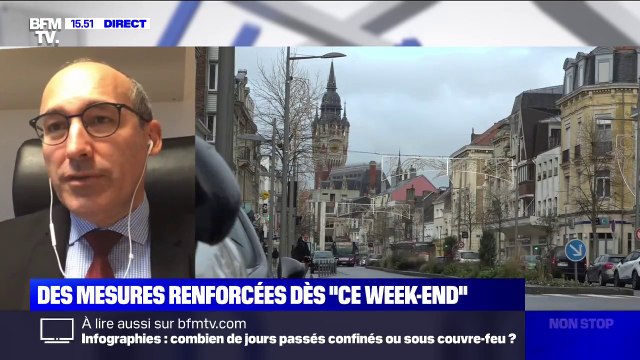 Paul Christophe (député Agir du Nord) sur le confinement le week-end à Dunkerque: On a un premier effet qui est non négligeable