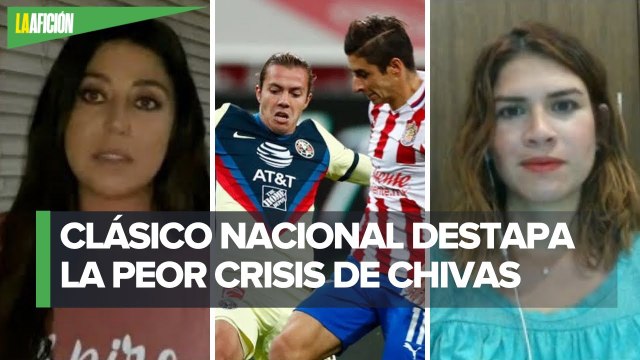 Análisis del clásico nacional, ¿Chivas está viviendo su peor momento? | Mediotiempo vs La Afición
