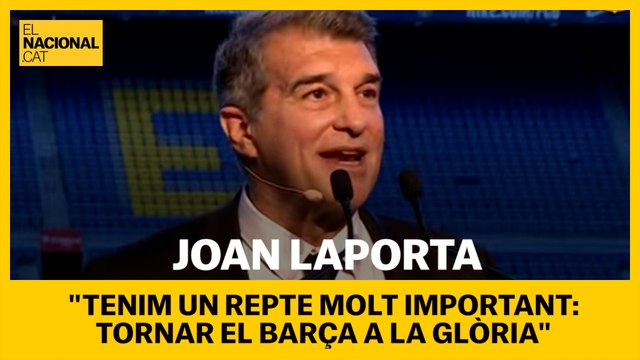 Joan Laporta: Tenim un repte molt important, maxima responsabilitat i dosi optimisme per tornar el barça a la gloria
