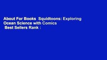 About For Books  Squidtoons: Exploring Ocean Science with Comics  Best Sellers Rank : #3