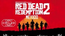 Red Dead Redemption 2 - México (Official Soundtrack)