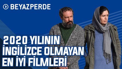 2020 Yılının İngilizce Olmayan En İyi 10 Filmi