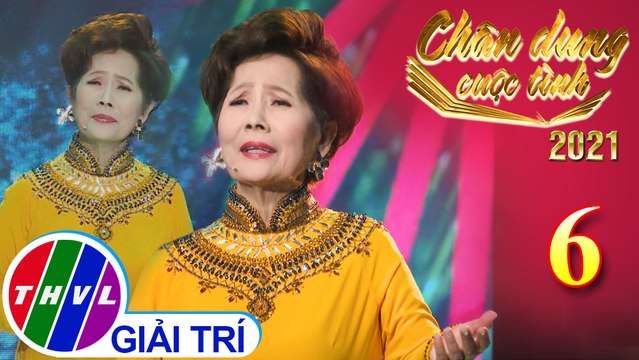 Chân dung cuộc tình - Tập 6: Ở hai đầu nỗi nhớ - Phương Dung