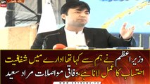 PM Khan told us to bring transparency and accountability to your institutions: Murad Saeed