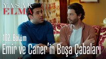 Emir ve Caner, Yıldız'ı ikna edebilecek mi? - Yasak Elma 102. Bölüm