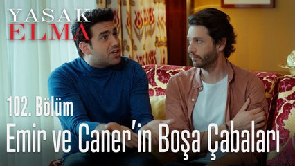 Emir ve Caner, Yıldız'ı ikna edebilecek mi? - Yasak Elma 102. Bölüm