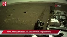 NASA, Mars kaşifinin yüzeydeki ilerleyişinin ilk sesini yayınladı