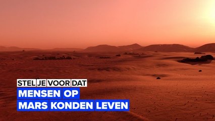 Stel je voor dat we op Mars konden wonen