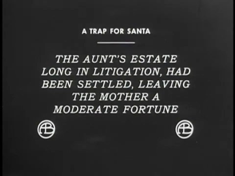 A Trap for Santa Claus (Una trampa para Santa Claus) [1909]