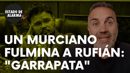 Un murciano ‘encabronao’ fulmina al ‘indepe’ Gabriel Rufián: “Garrapata”