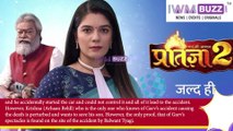 Mann Ki Awaaz Pratigya 2 Spoiler Alert Rift between Krishna and Pratigya