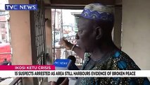 15 suspects arrested after Ikosi Ketu crisis