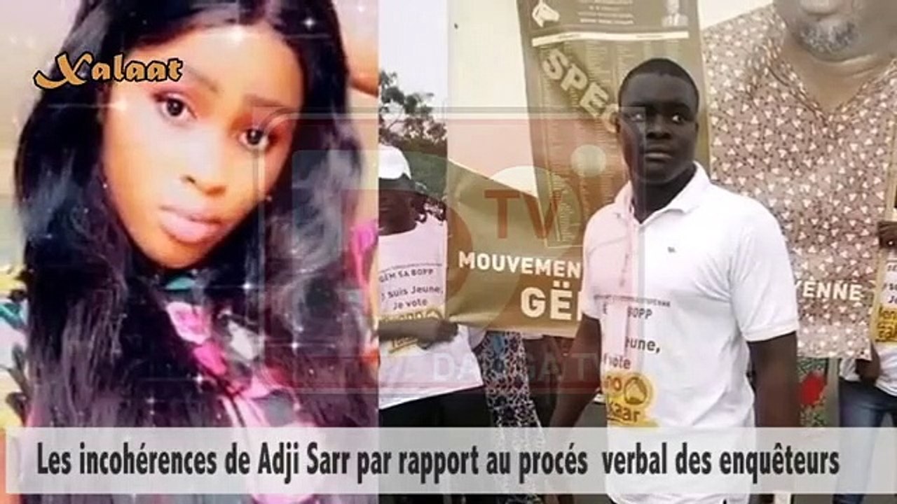 Les incohérences de Adji Sarr par rapport au procés  verbal des enquêteurs