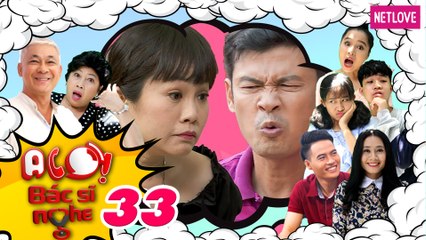 Alo! Bác Sĩ Nghe - Tập 33