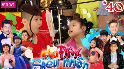 Gia Đình Siêu Nhộn - Tập 40: Hoàng Long Ăn Gian - Gia Khiêm Trở Mặt Làm Đau Lòng Ba Bị 