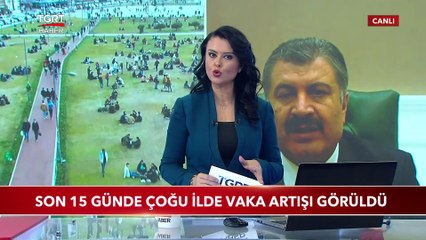 Son 15 Günde Çoğu İlde Vaka Artışı Görüldü