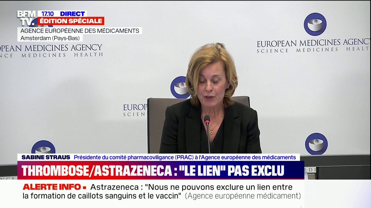 Vaccin AstraZeneca: l'Agence européenne des médicaments ne peut "exclure définitivement l'existence d'un lien entre la formation de caillots sanguins et le vaccin"
