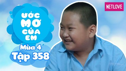 Ước Mơ Của Em | Mùa 4 - Tập 358: Làm phi công