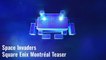 Space Invaders en Realidad Aumentada. Tráiler del Square Enix Presents