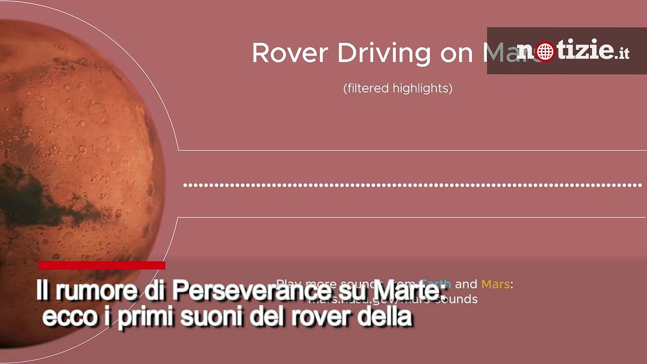 Nasa, i primi suoni di Perseverance: ecco il rumore del rover su Marte