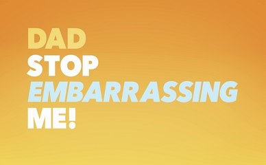Dad Stop Embarrassing Me ! - Trailer Saison 1
