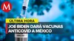 EU enviará a México vacunas contra covid-19, informa Ebrard