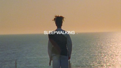 Chiiild - Sleepwalking